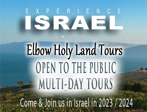 Multi-Day Christian Tours of Israel 2023 / 2024