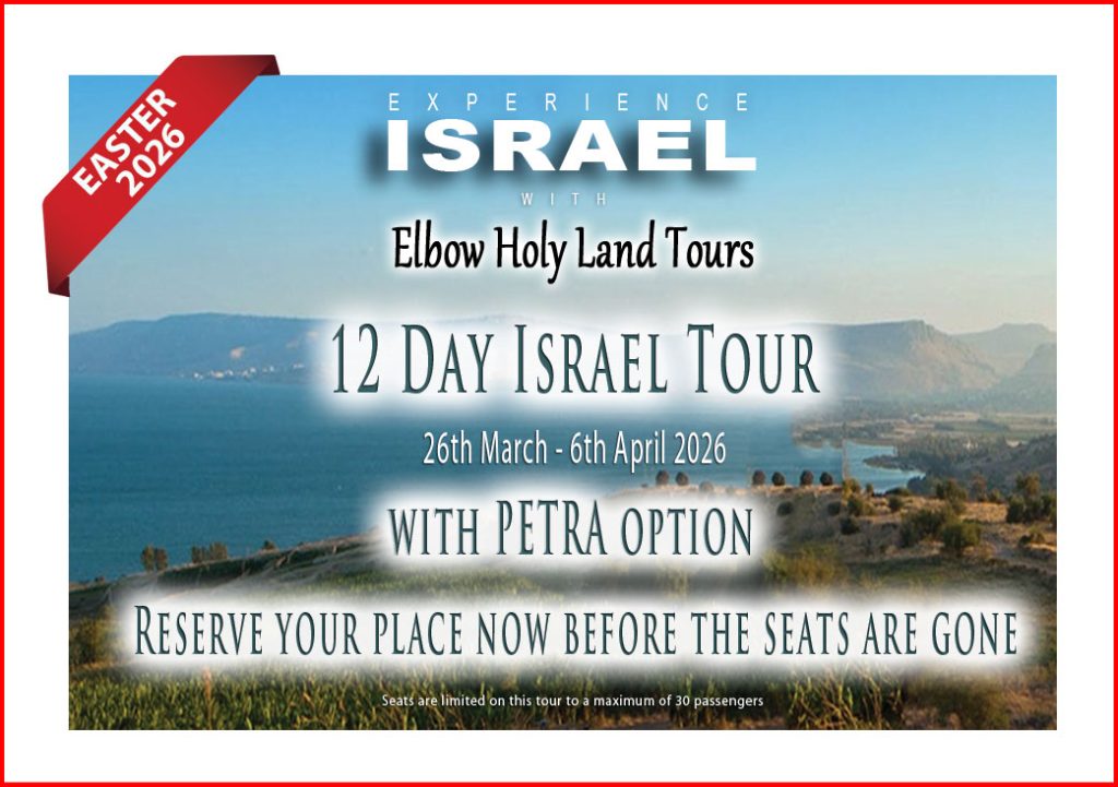 Christian Israel Tour - Easter 2026 - Elbow Holy Land Tours